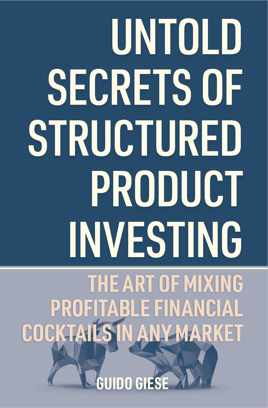 Untold Secrets of Structured Product Investing book cover