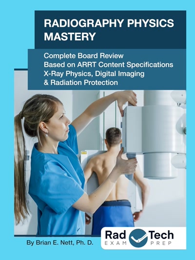 Radiography Physics Mastery book cover