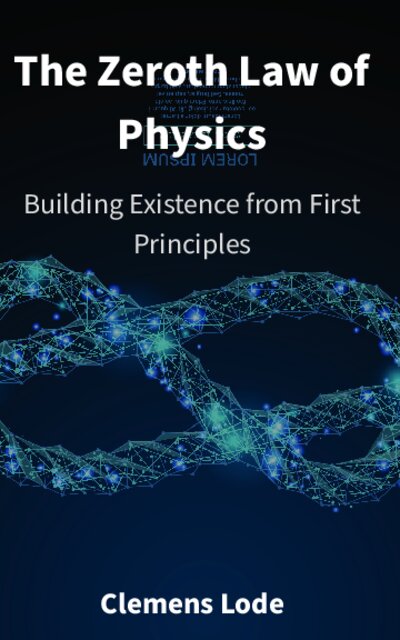 The Zeroth Law of Physics